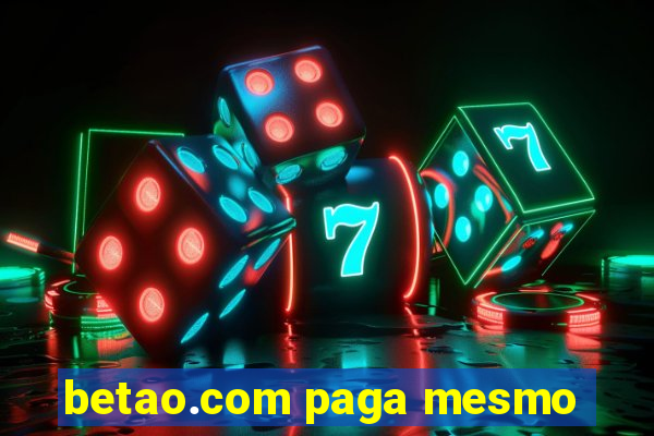 betao.com paga mesmo